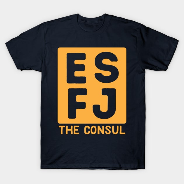 ESFJ T-Shirt by Teeworthy Designs